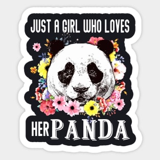 Just A Girl Who Loves Her Panda Animals Cute Daughter Sticker